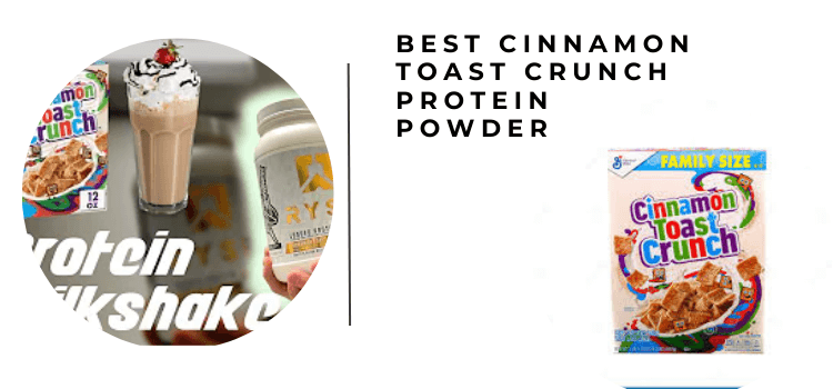 best cinnamon toast crunch protein powder